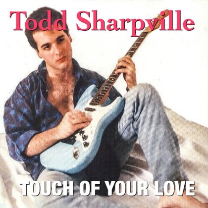 Todd Sharpville - Touch Of Your Love (CD-R, Manufactured On Demand)