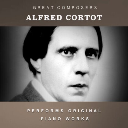 Alfred Cortot - Condon Collection: Masters Of The Piano Roll (CD-R, Manufactured On Demand)