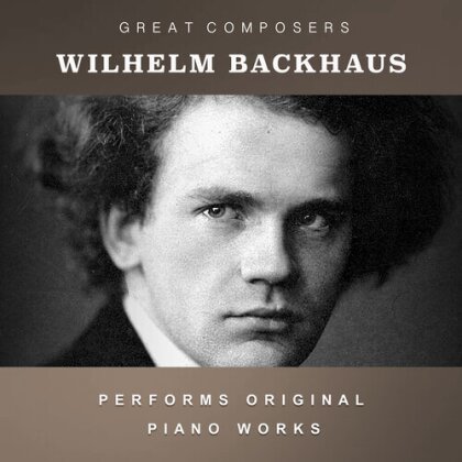 Wilhelm Backhaus - Condon Collection: Masters Of The Piano Roll (CD-R, Manufactured On Demand)