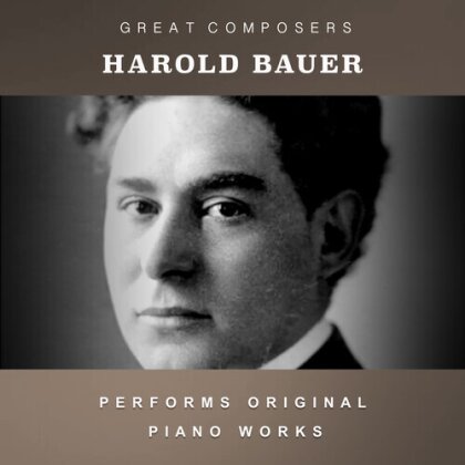 Harold Bauer - Condon Collection: Masters Of The Piano Roll (CD-R, Manufactured On Demand)