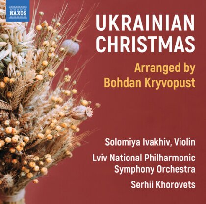 Serhii Khorovets, Solomiya Ivakhiv, Lviv National Philharmonic Orchestra & Bohdan Kryvopust - Ukrainian Christmas