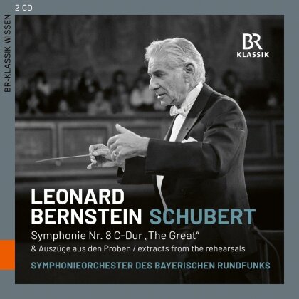Franz Schubert (1797-1828), Leonard Bernstein (1918-1990) & Symphonieorchester des Bayerischen Rundfunks - Symphonie No. 8 & Auszüge aus den Proben (2 CD)