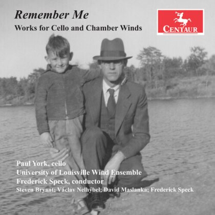 Steven Bryant (*1972), Vaclav Nelhybel, David Maslanka (1943-2017), Frederick Speck, … - Remember Me - Works For Cello And Chamber Winds