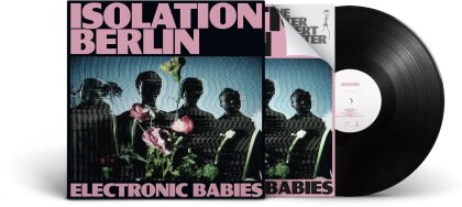 Isolation Berlin - Electronic Babies (LP)