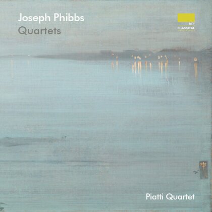 Piatti Quartet & Joseph Phibbs (*1974) - Quartets