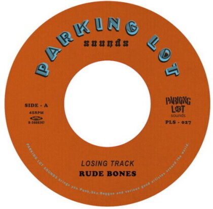 Rude Bones - Losing Track / I'm Where It's At (Japan Edition, 7" Single)