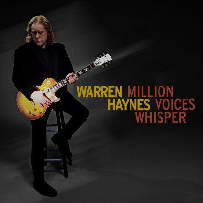 Warren Haynes (Gov't Mule/Allman Bros) - Million Voices Whisper (Digipack, + Bonustracks)