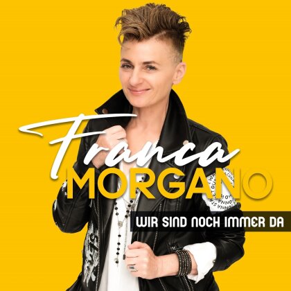 Franca Morgano - Wir sind immer noch da