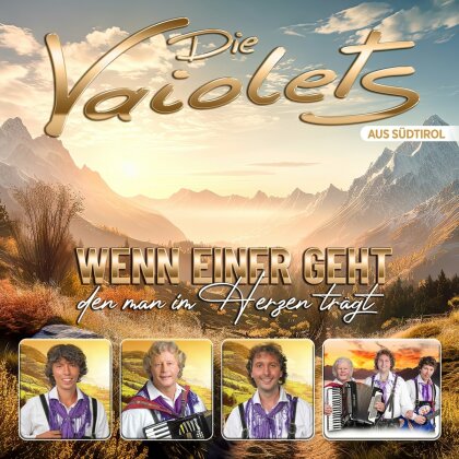 Die Vaiolets - Wenn einer geht den man im Herzen trägt