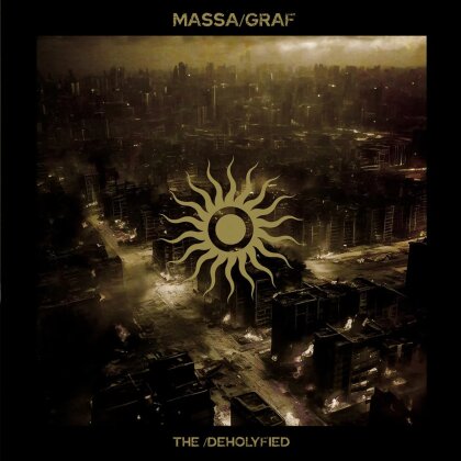 Massa & Graf - The /Deholyfied