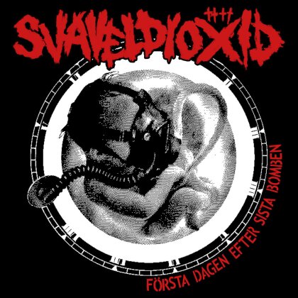 Svaveldioxid - Forsta Dagen Efter Sista Bomben (2024 Reissue, LP)