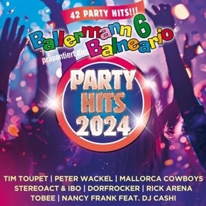 Ballermann 6 Balneario präsentiert: Die Party Hits 2004 (2 CD)