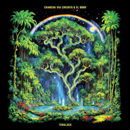 Chancha Via Circuito & El Buho - Tenalach (LP)