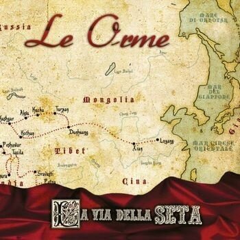 Le Orme - La Via Della Seta (2024 Reissue)