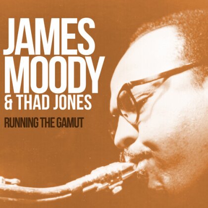 James Moody - Running The Gamut: Legendary Sessions 1963-1964 (Manufactured On Demand)