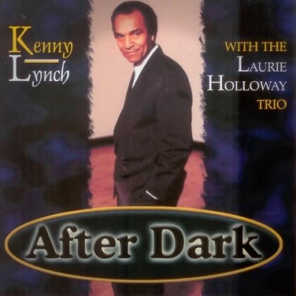 Kenny Lynch & Laurie Holloway Trio - After Dark (Manufactured On Demand)