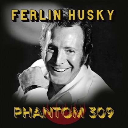 Ferlin Husky - Phantom 309 (Manufactured On Demand)