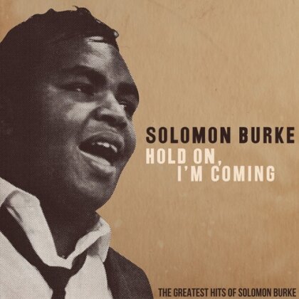 Solomon Burke - Hold On I'm Comin': Greatest Hits Of Solomon (Manufactured On Demand)