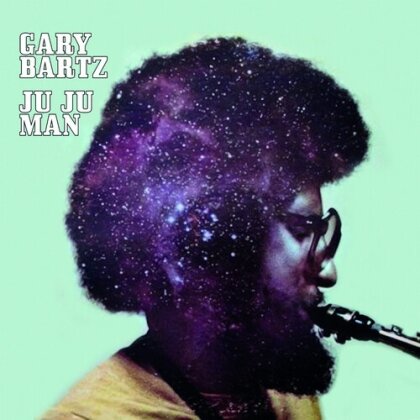 Gary Bartz - Ju Ju Man (Manufactured On Demand)