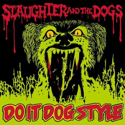 Slaughter & The Dogs - Do It Dog Style (2024 Reissue, LP)