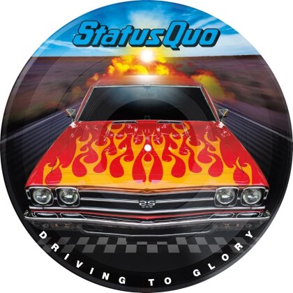 Status Quo - Driving To Glory (Picture Disc, 12" Maxi)