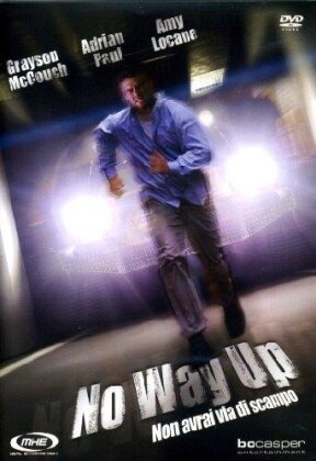 No Way Up (2005)