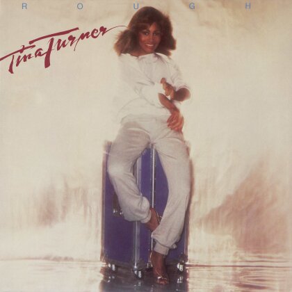 Tina Turner - Rough (2024 Reissue, Parlophone Label Group)