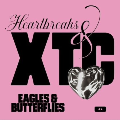 Eagles & Butterflies - Heartbreaks & Xtc (12" Maxi)