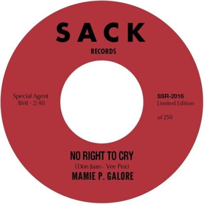 Mamie P. Galore - No Right To Cry B/W Do It Right Now (7" Single)