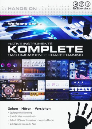 Native Instruments Komplete - Das umfassende Praxistraining (PC+Mac+iPad)