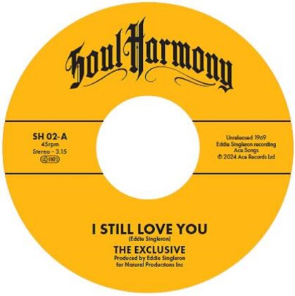 The Exclusive - I Still Love You (7inch Single) (7" Single)