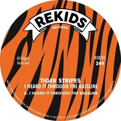 Tiger Stripes - I Hear It Through The Bassline (12" Maxi)