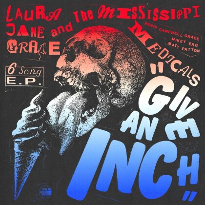 Laura Jane Grace (of Against Me) & The Mississippi Medicals - Give An Inch (Ltd. Fun Dip Vinyl) (Limited Edition, LP)