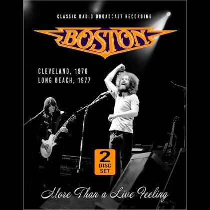 Boston - More Than A Live Feeling (2 CDs)