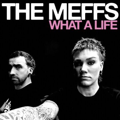 The Meffs - What A Life (Limited Edition, Baby Blue Vinyl, LP)