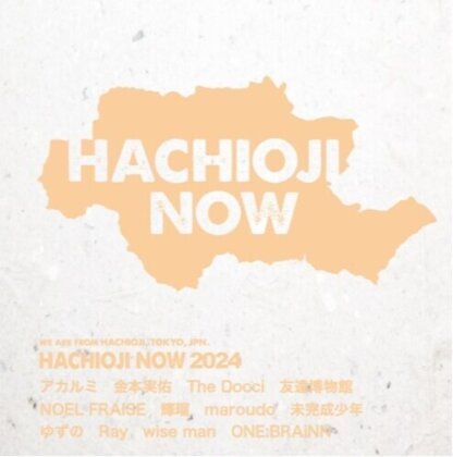 Hachioji Now 2024 - (J-Pop)