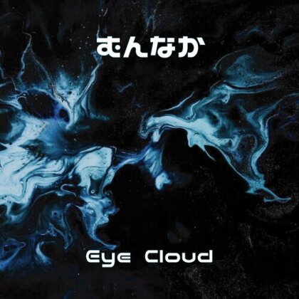 Munnaka (J-Pop) - Eye Cloud