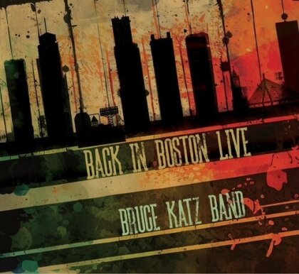 Bruce Katz - Back In Boston Live