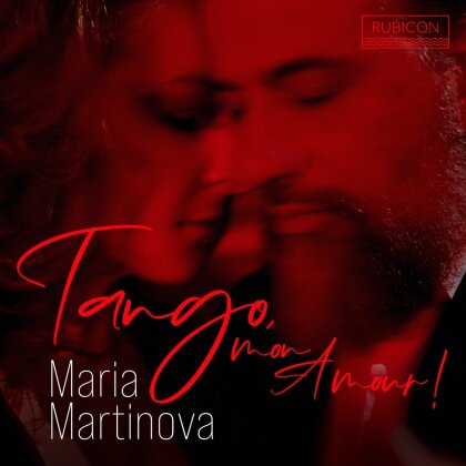 Maria Martinova - Tango Mon Amour!