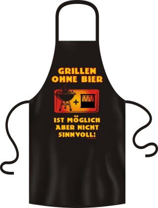 Grillen ohne Bier ist möglich aber sinnlos - Schürze