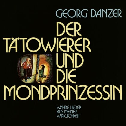 Georg Danzer - Der Tätowierer und die Mondprinzessin (LP)
