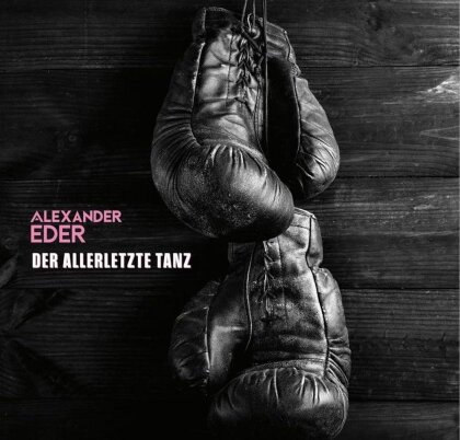 Alexander Eder - Der allerletzte Tanz (7" Single)