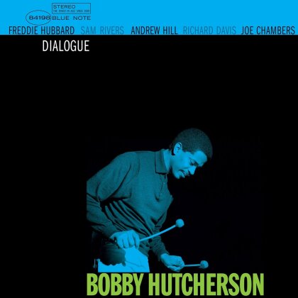 Bobby Hutcherson - Dialogue (2024 Reissue, Blue Note Tone Poet Series, LP)