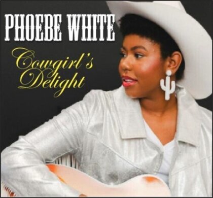 Phoebe White - Cowgirl's Delight