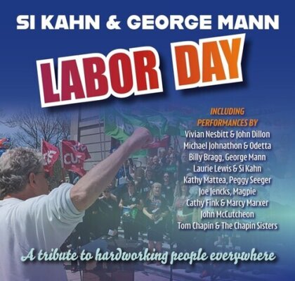 Si Kahn & George Mann - Labor Day