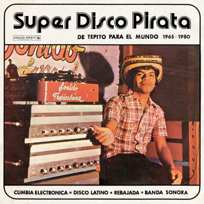 Super Disco Pirata - De Tepito Para El Mundo 65-80 (2 LPs)