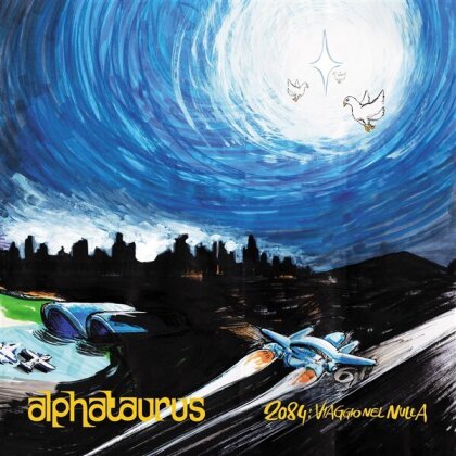 Alphataurus - 2084: Viaggio Nel Nulla (LP)