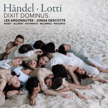 Jonas Descotte, Les Argonautes, Georg Friedrich Händel (1685-1759) & Antonio Lotti (1667-1740) - Dixit Dominus