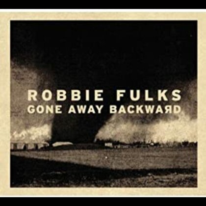 Robbie Fulks - Gone Away Backward (2024 Reissue, Red Vinyl, LP)