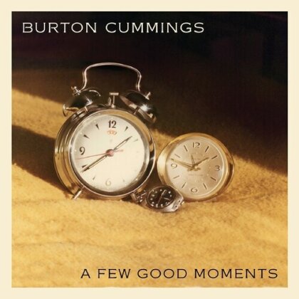 Burton Cummings (The Guess Who) - Few Good Moments (Digipack)